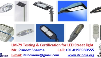LM-79 Testing and Certification for LED Street light in Bangalore Karnataka India