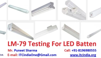 LM-79 Testing for LED Batten, LM-79 Test Reports, lm 79 testing labs in India