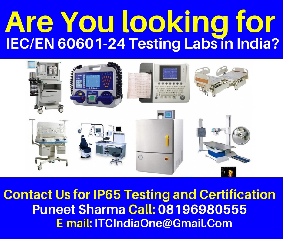 Are You looking for IEC/EN 60601-24 Testing Labs in India?