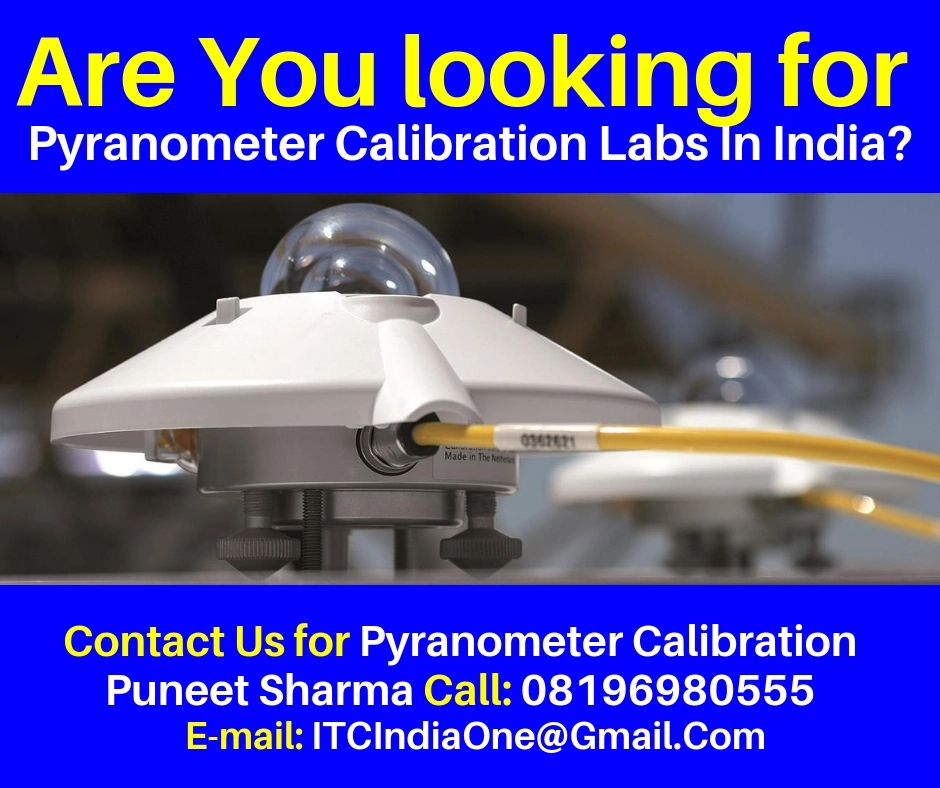 Are You Looking for Pyranometer Calibration Labs In India?