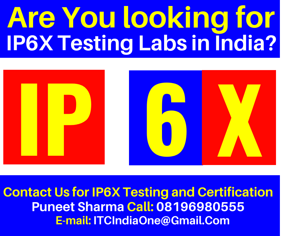 Are You looking for IP6X Testing labs in India?