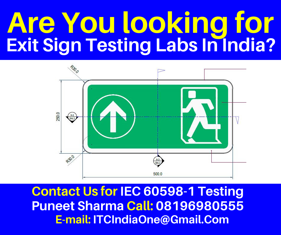 Are You Looking for Exit Sign Testing Labs In India?